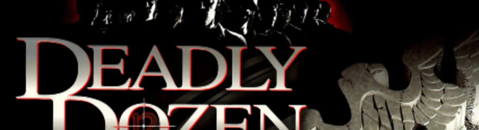 Deadly Dozen - последние новости сегодня (август 2025) - взлом защиты, системные требования, новости обновлений, где скачать игру, трейлер