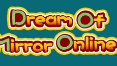 Dream of Mirror Online - дата выхода для Windows 3.x