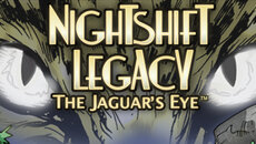 Nightshift Legacy: The Jaguar's Eye - игра в жанре Головоломка