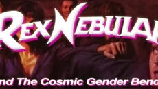 Rex Nebular and the Cosmic Gender Bender - дата выхода для Mac