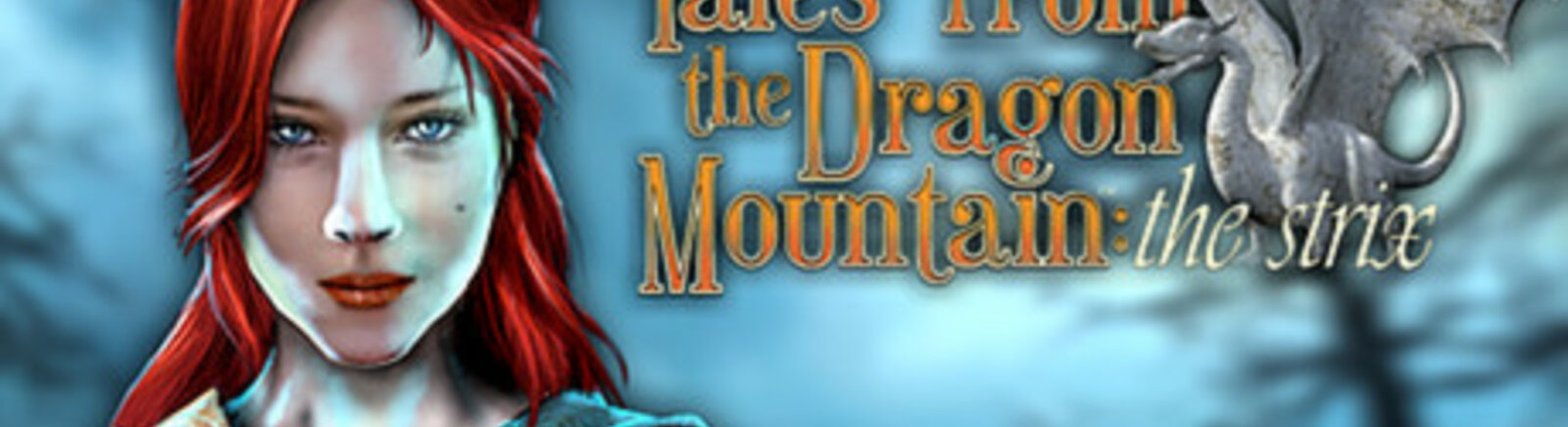 Дата выхода Tales from the Dragon Mountain: The Strix  на PC и Mac в России и во всем мире
