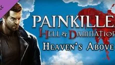 Painkiller: Hell & Damnation - Heaven's Above - дата выхода для PC