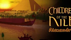 Children of the Nile: Alexandria - игра в жанре Изометрия