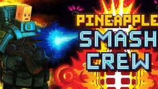 Pineapple Smash Crew - игра в жанре Экшен