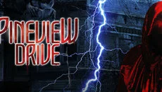 Pineview Drive - игра в жанре Вид от первого лица