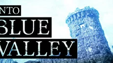 Into Blue Valley - дата выхода для PC