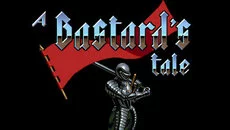Bastard's Tale - дата выхода для PC