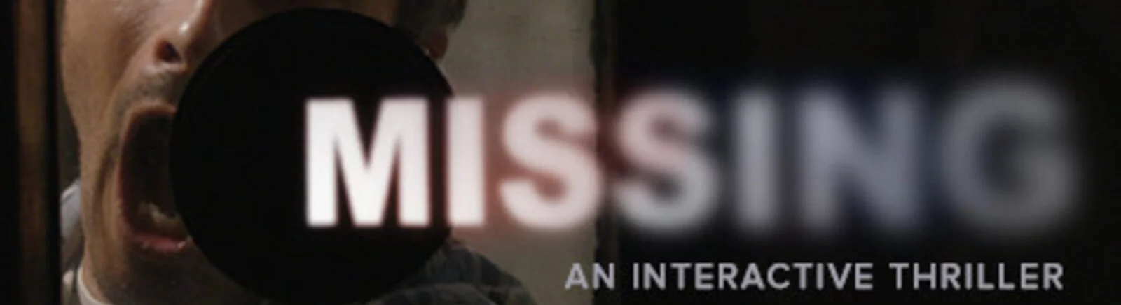 Форум MISSING: An Interactive Thriller