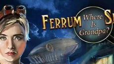Ferrum's Secrets: Where Is Grandpa? - дата выхода для Windows 3.x