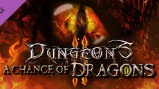 Dungeons 2: A Chance of Dragons - дата выхода для Linux