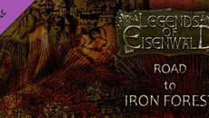 Legends of Eisenwald: Road to Iron Forest - дата выхода