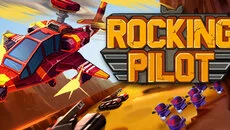 Rocking Pilot - игра в жанре Аркада