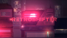 Retroshifter - игра в жанре Киберпанк на Android 