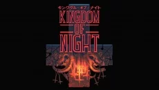 Kingdom of Night - дата выхода