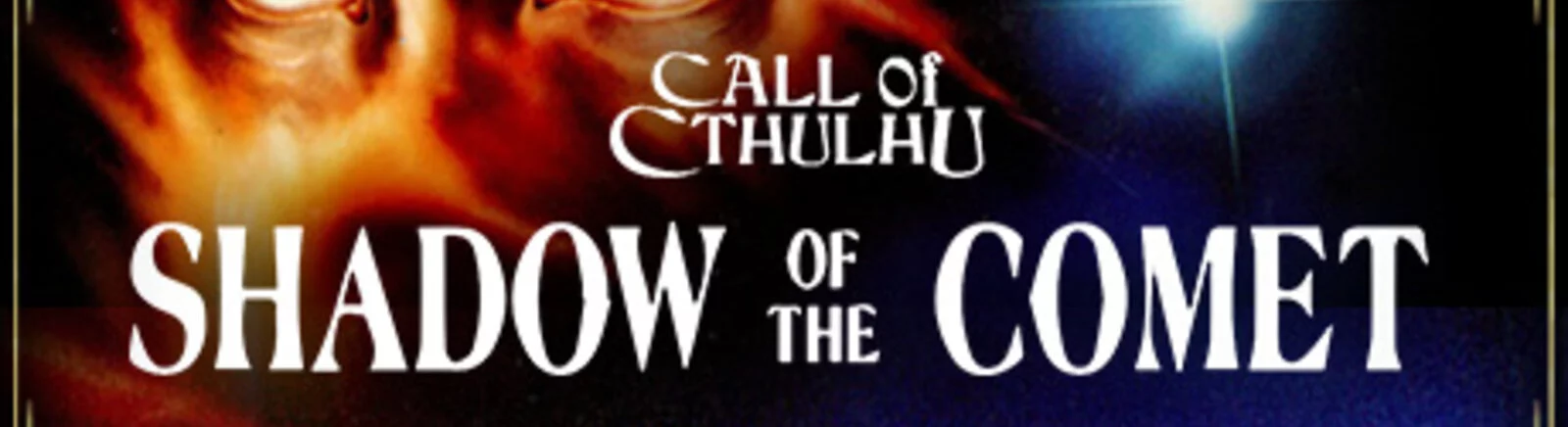 Все отзывы и оценки Call of Cthulhu: Shadow of the Comet (Shadow of the Comet) — 0 мнений